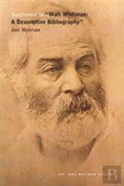 Supplement To ''Walt Whitman: A Descriptive Bibliography
