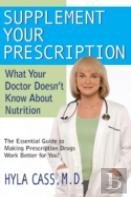 Supplement Your Prescription