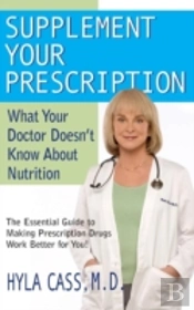 Supplement Your Prescription