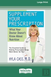 Supplement Your Prescription