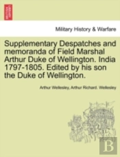 Supplementary Despatches And Memoranda O