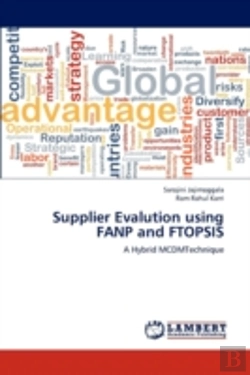 Bertrand.pt - Supplier Evalution Using Fanp And Ftopsis