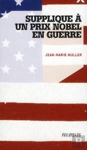 Supplique À Un Prix Nobel En Guerre