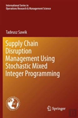 Bertrand.pt - Supply Chain Disruption Management Using Stochastic Mixed Integer Programming