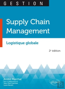 Bertrand.pt - Supply Chain Management ; Logistique Globale (2e Édition)