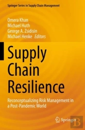 Supply Chain Resilience