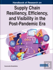 Supply Chain Resiliency Efficiency And