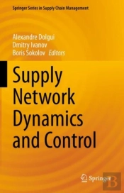 Supply Network Dynamics And Control