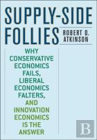 Supply-Side Follies