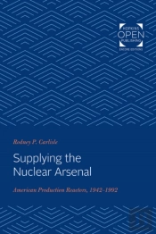 Supplying The Nuclear Arsenal