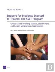 Support For Students Exposed To Trauma : The Sset Program