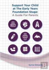 Support Your Child At The Early Years Foundation Stage