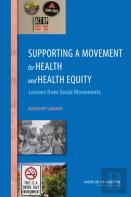 Supporting A Movement For Health And Health Equity