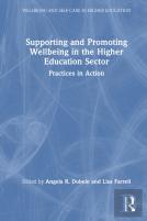 Supporting And Promoting Wellbeing In The Higher Education Sector