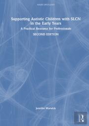 Supporting Autistic Children With Slcn In The Early Years