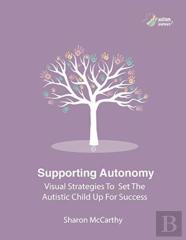 Supporting Autonomy