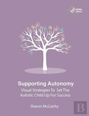 Supporting Autonomy