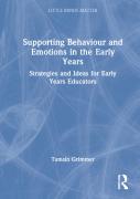 Supporting Behaviour And Emotions In The Early Years