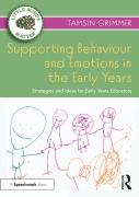Supporting Behaviour And Emotions In The Early Years