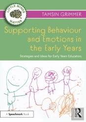 Supporting Behaviour And Emotions In The Early Years