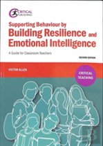 Supporting Behaviour By Building Resilience And Emotional Intelligence