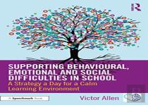 Supporting Behavioural, Emotional And Social Difficulties In School