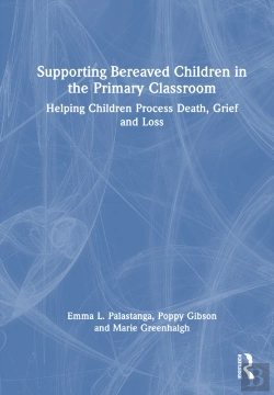 Bertrand.pt - Supporting Bereaved Children In The Primary Classroom