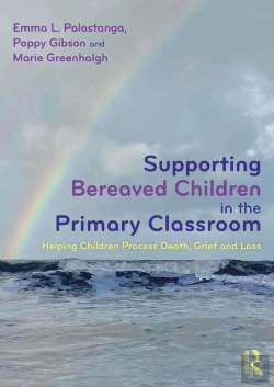 Bertrand.pt - Supporting Bereaved Children In The Primary Classroom