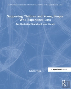Bertrand.pt - Supporting Children And Young People Who Experience Loss