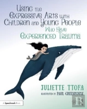 Supporting Children And Young People Who Have Experienced Trauma