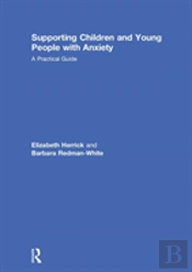 Supporting Children And Young People With Anxiety