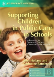 Supporting Children In Public Care In Schools