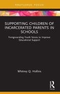 Supporting Children Of Incarcerated Parents In Schools