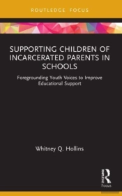Supporting Children Of Incarcerated Parents In Schools