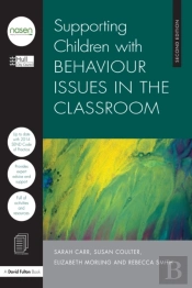 Supporting Children With Behaviour Issues In The Classroom