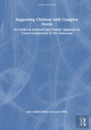 Supporting Children With Complex Needs
