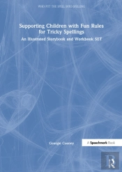 Supporting Children With Fun Rules For Tricky Spellings