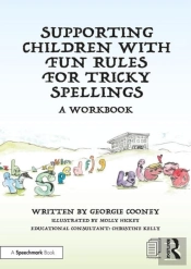 Supporting Children With Fun Rules For Tricky Spellings