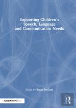 Supporting Childrenâ€™S Speech, Language And Communication Needs