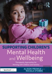 Supporting Children'S Mental Health And Wellbeing