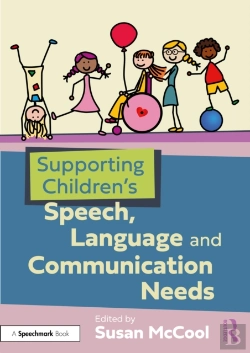Bertrand.pt - Supporting Children'S Speech, Language And Communication Needs