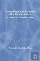 Supporting Civics Education With Student Activism