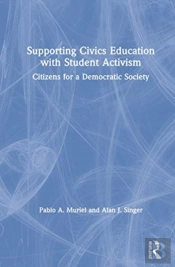Supporting Civics Education With Student Activism
