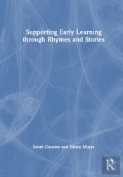 Supporting Early Learning Through Rhymes And Stories