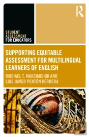 Supporting Equitable Assessment For Multilingual Learners Of English