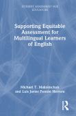 Supporting Equitable Assessment For Multilingual Learners Of English