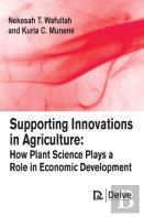 Supporting Innovations In Agriculture