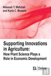 Supporting Innovations In Agriculture