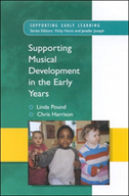Supporting Musical Development In The Early Years