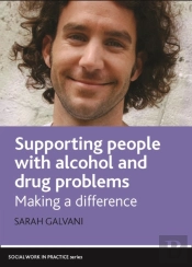 Supporting People With Alcohol And Drug Problems